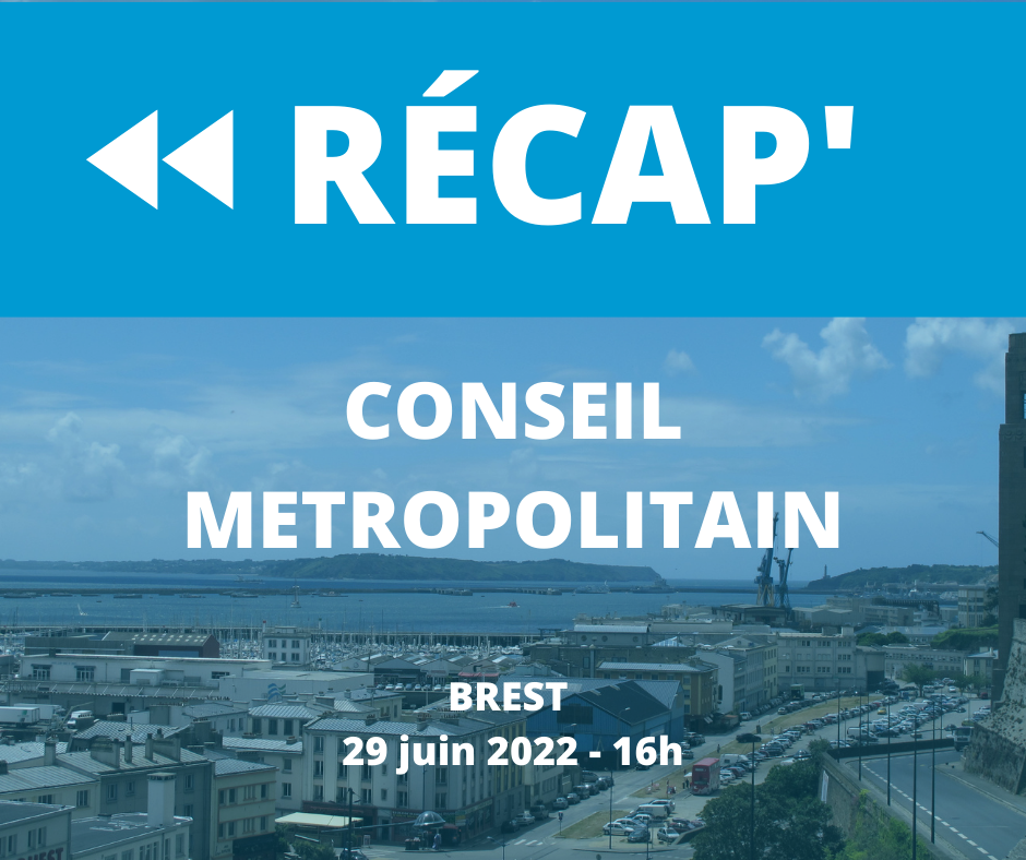 Récap' du Conseil métropolitain du 29 juin 2022