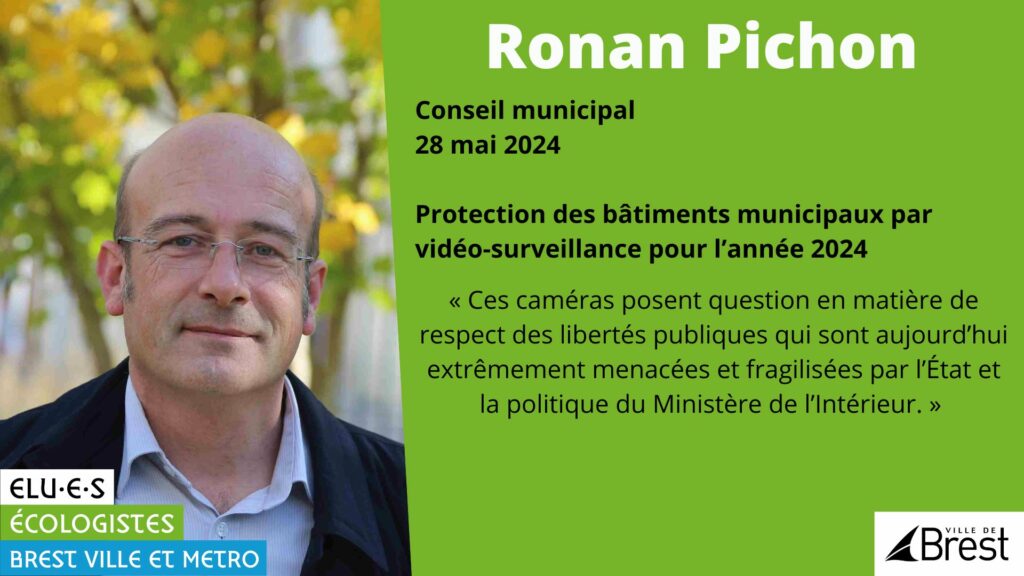 🌻 Ronan Pichon - Vidéoprotection des bâtiments municipaux et libertés publiques🌻